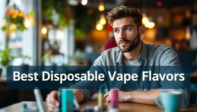 أفضل نكهات vape يمكن التخلص منها: استكشف اختيارنا الواسع